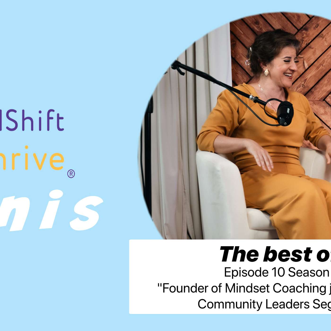 MindShift Thrive Podcast