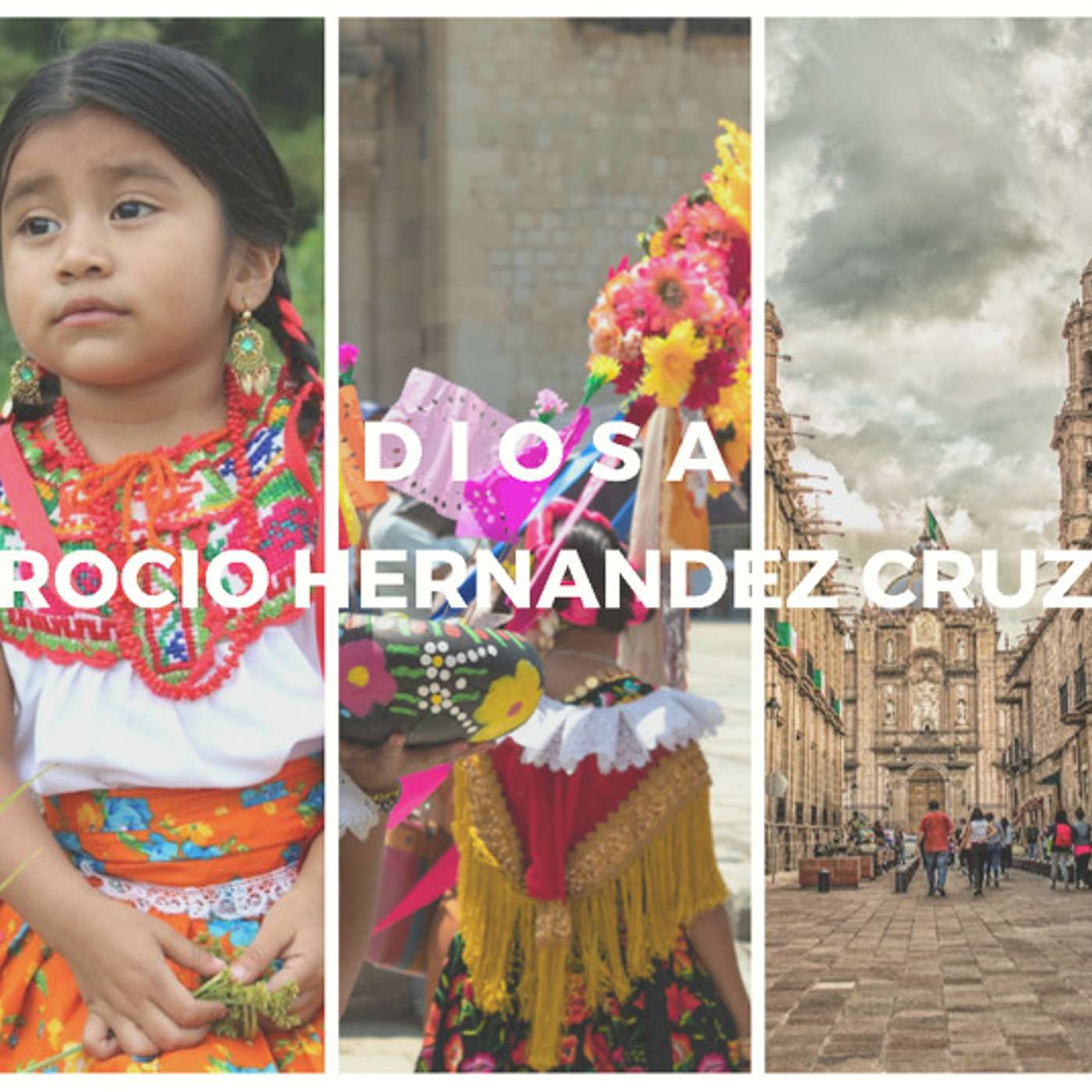 Oaxaca an Empowered Generation Podcast