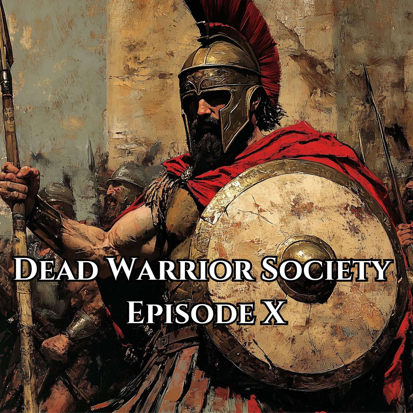 The Dead Warrior Society