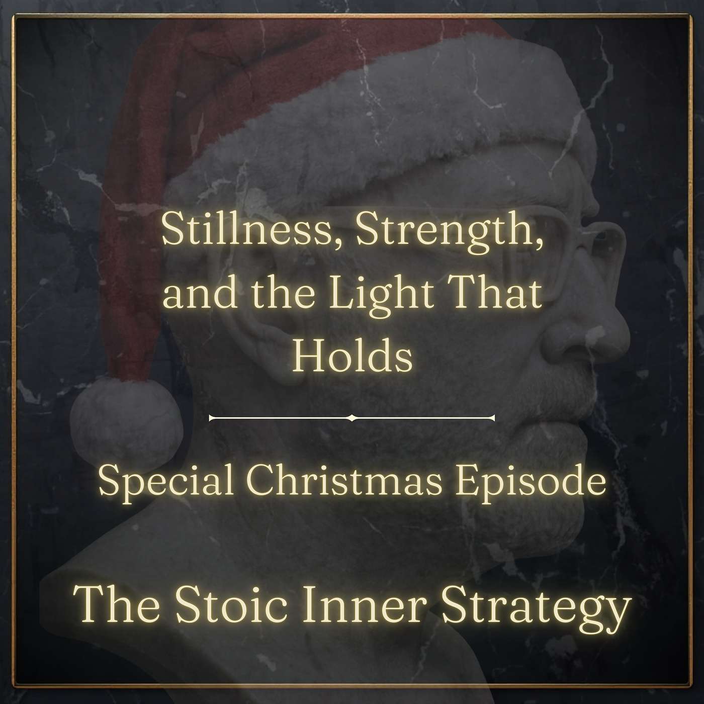 Special Christmas Episode – Stillness, Strength, and the Light That Holds episode artwork