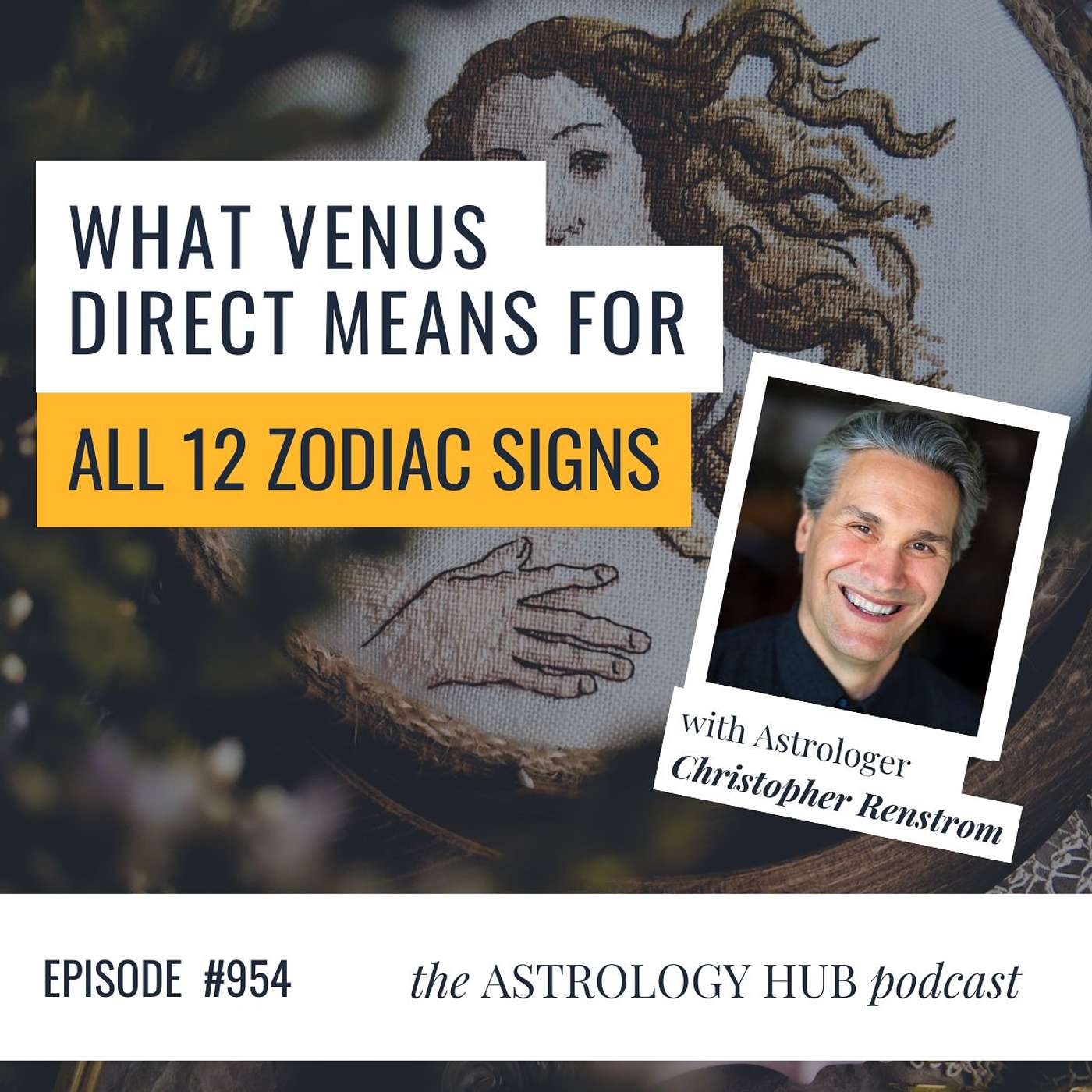 cover of episode Venus Retrograde Ends—Now What? A Sign-by-Sign Breakdown w/ Christopher Renstrom