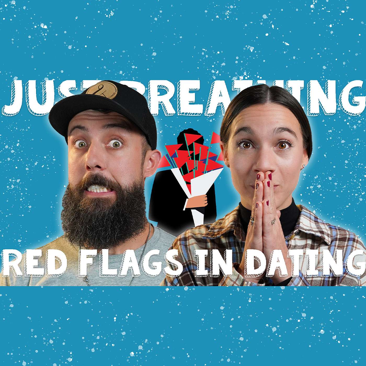 RED FLAGS In Dating - Just Breathing Podcast - #45