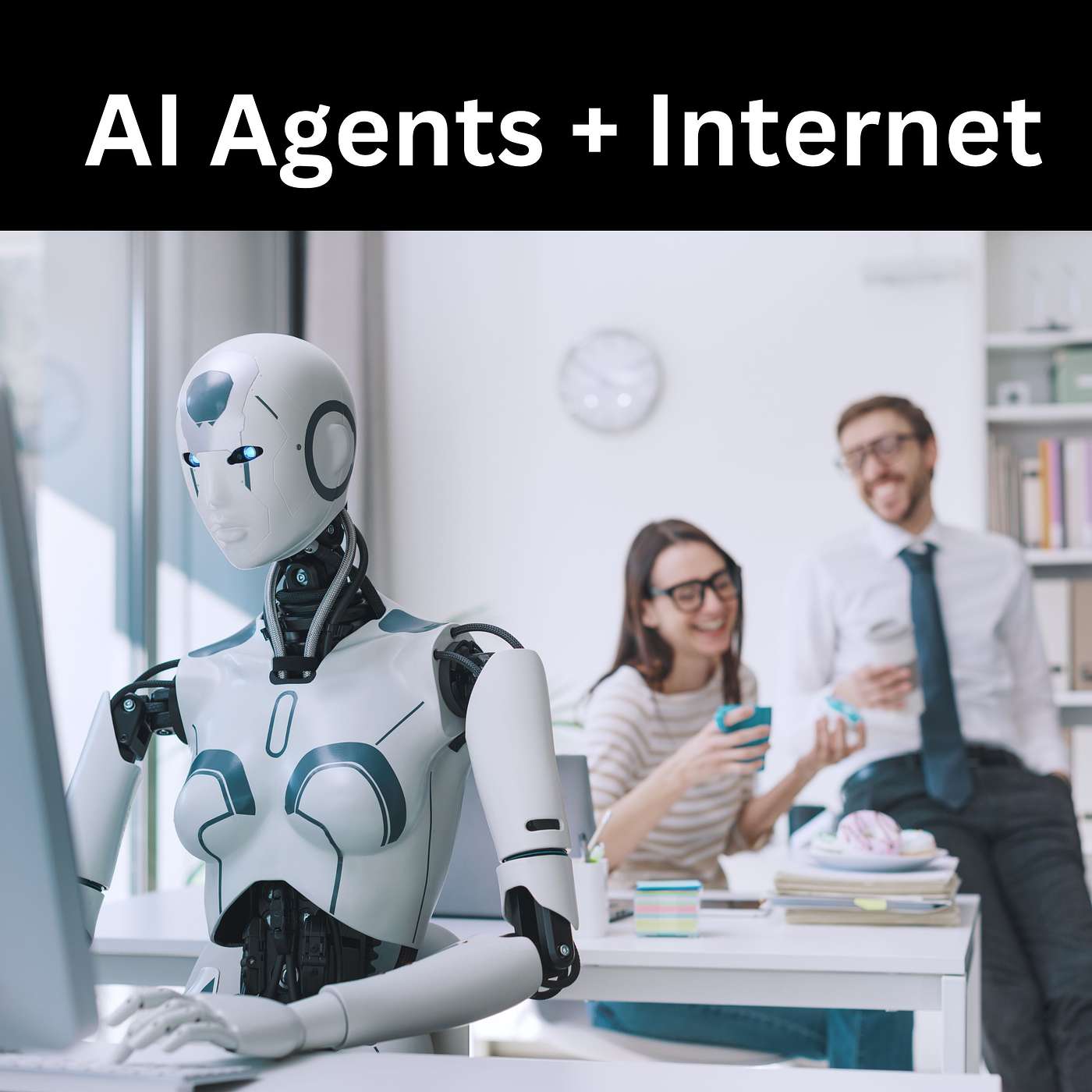 🤖 The AI Takeover of the Internet