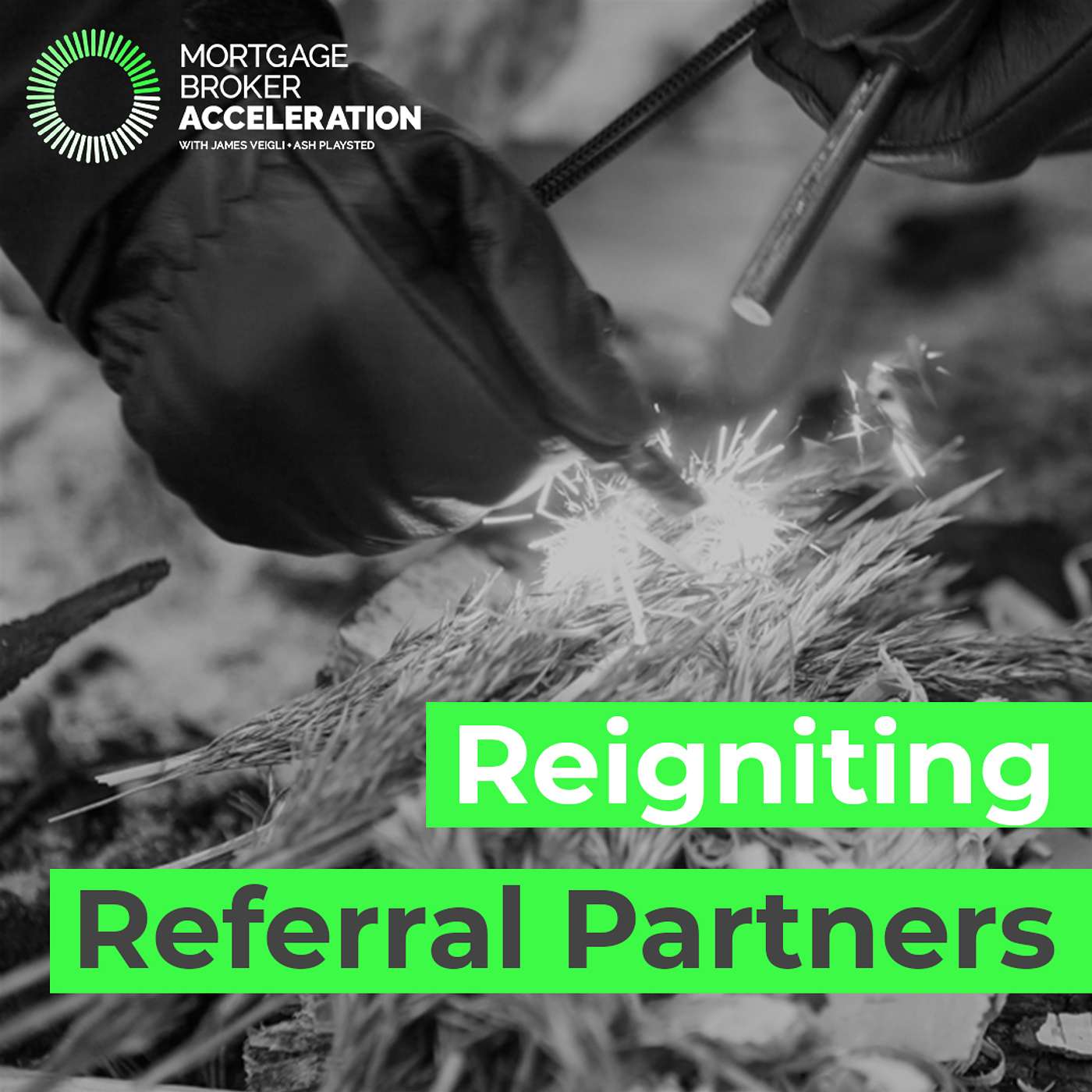 Reigniting Referral Partners