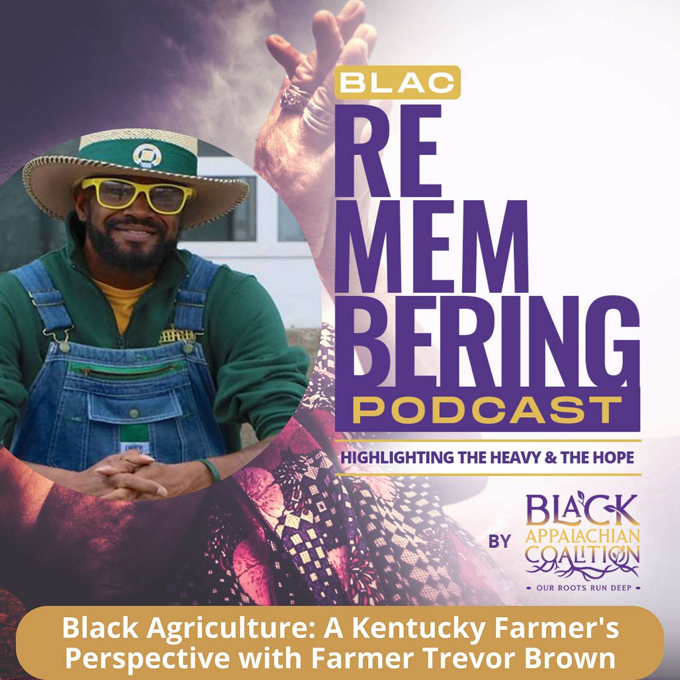 Black Agriculture: A Kentucky Farmer's Perspective with Farmer Trevor Brown