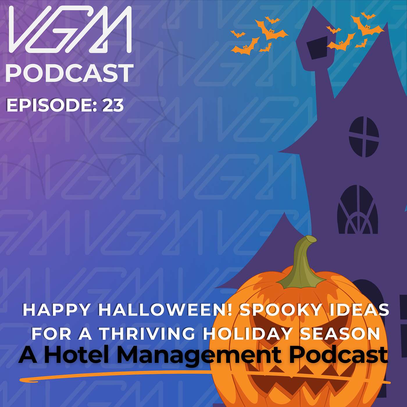 Happy Halloween! Spooky Ideas for a Thriving Holiday Season episode artwork