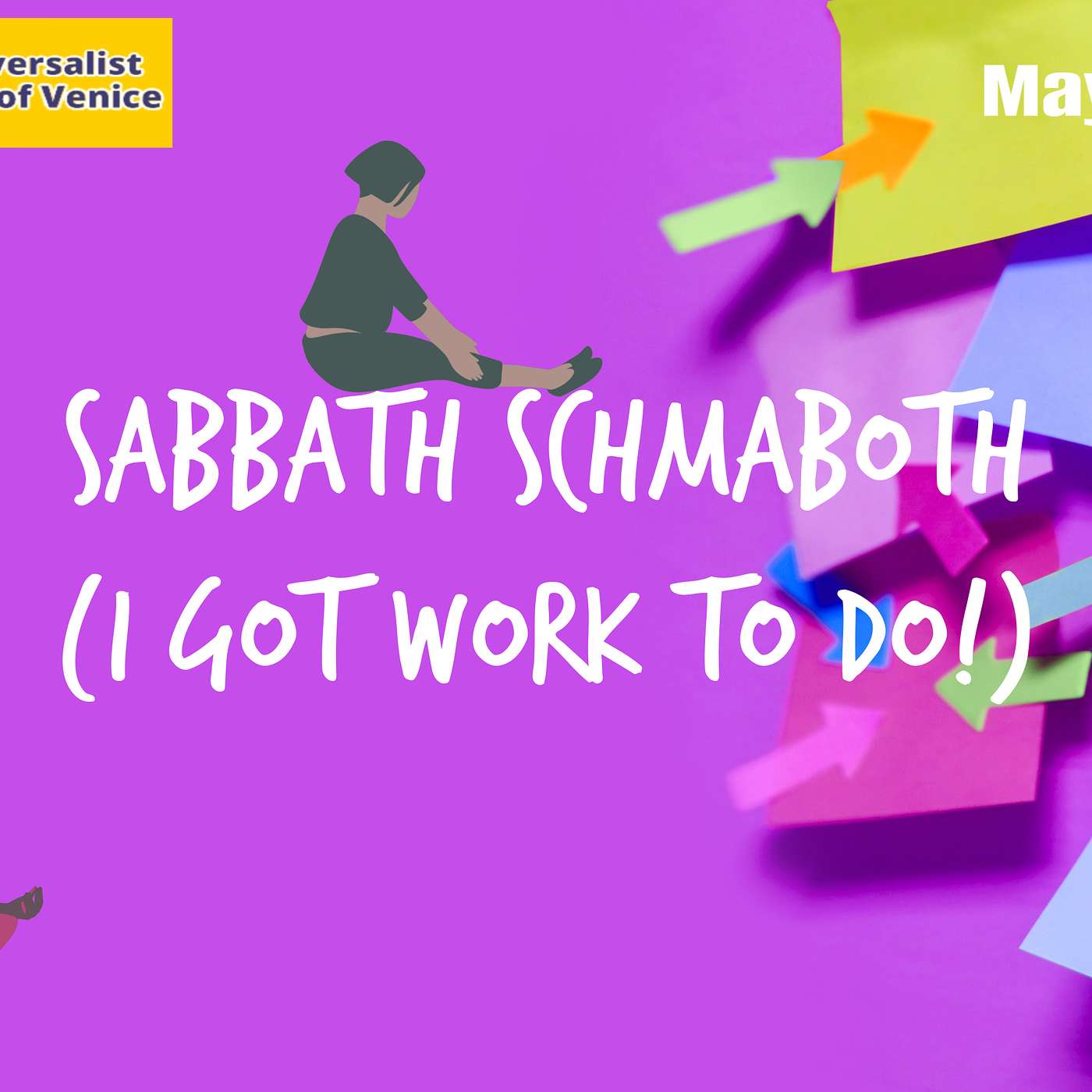 Sabbath Schmaboth, I Got Work to Do! episode artwork