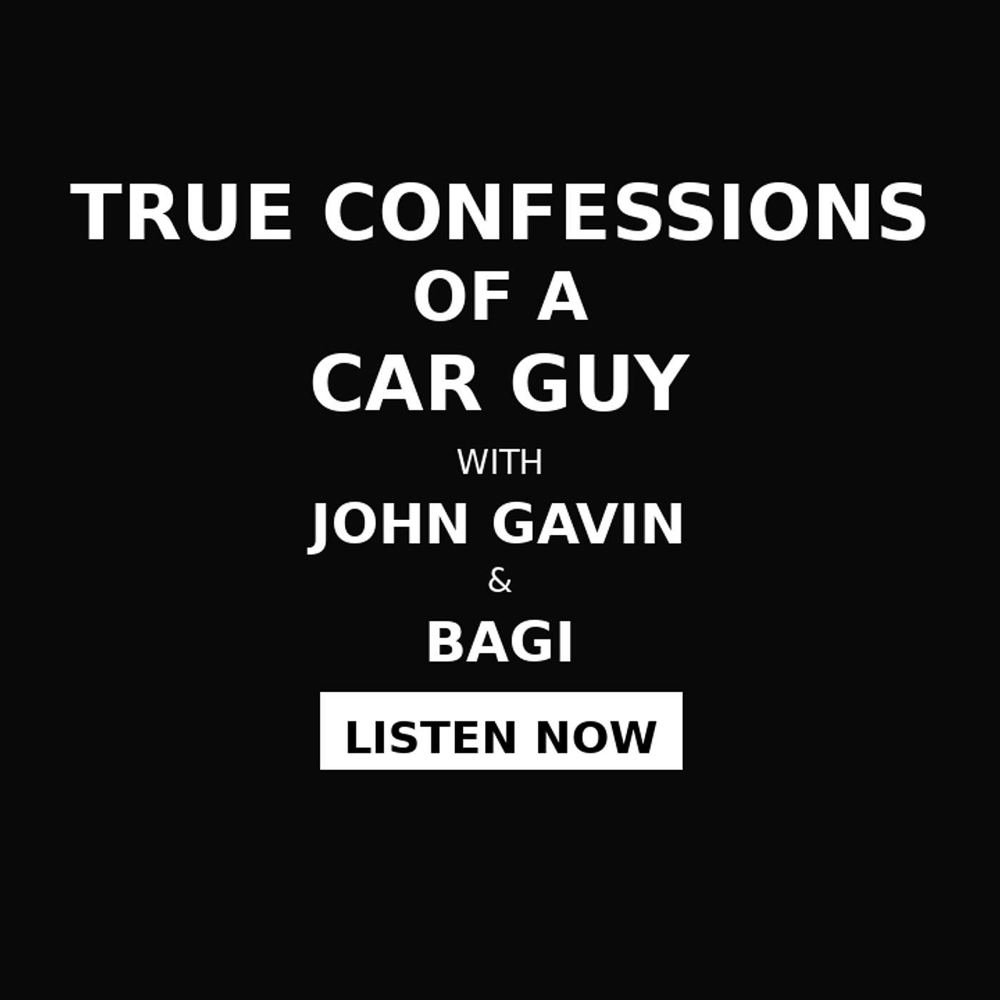 True Confessions of a Car Guy