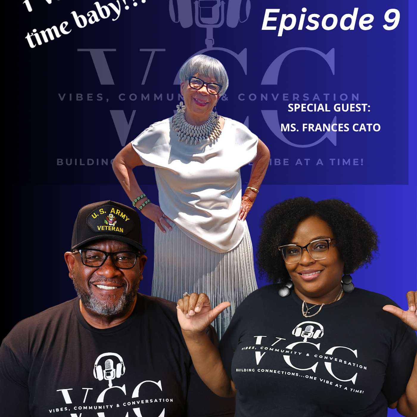 Episode 9: Faith, Family & Legacy with Ms. Frances Cato