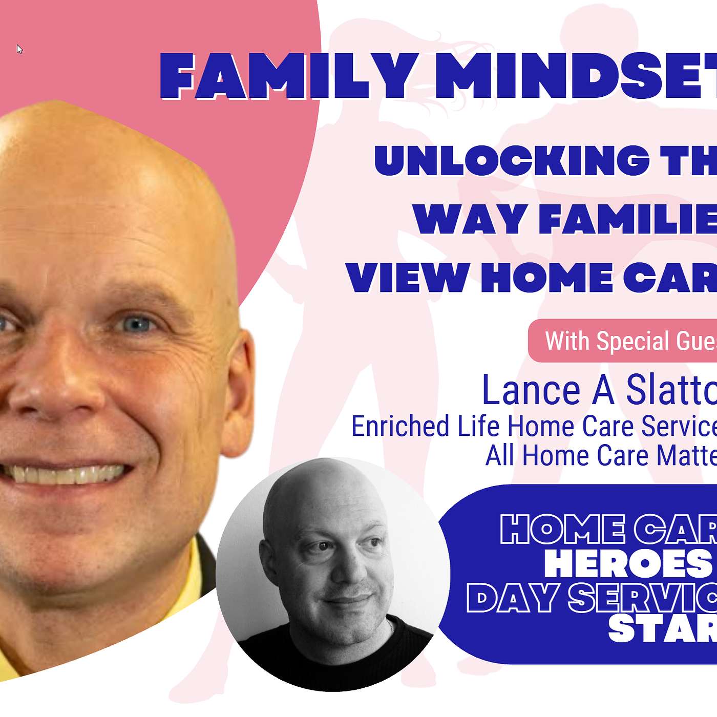 Inside the Client’s Mind: The Emotional Reality of the Family Caregiver (with Lance A. Slatton) episode artwork
