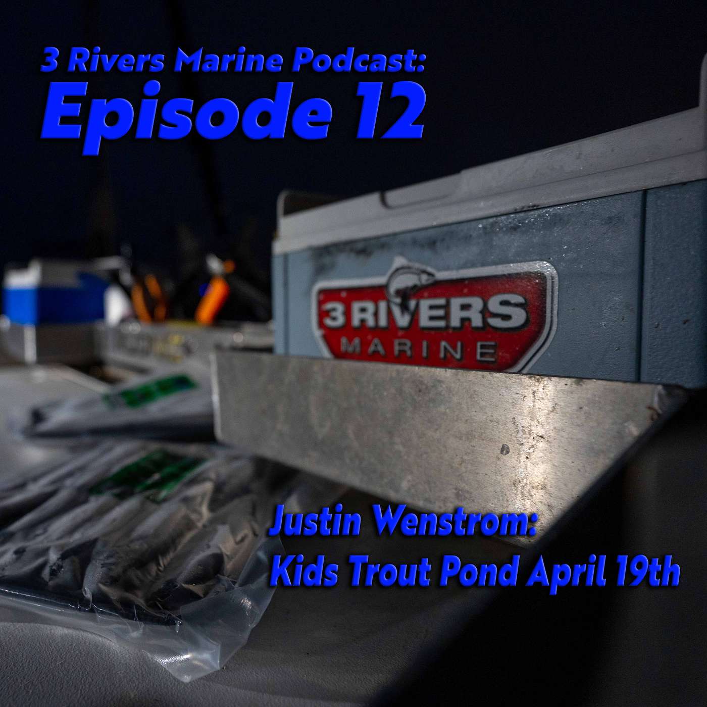 3RM Ep. 12 - Justin Wenstrom: April Kids Trout Pond