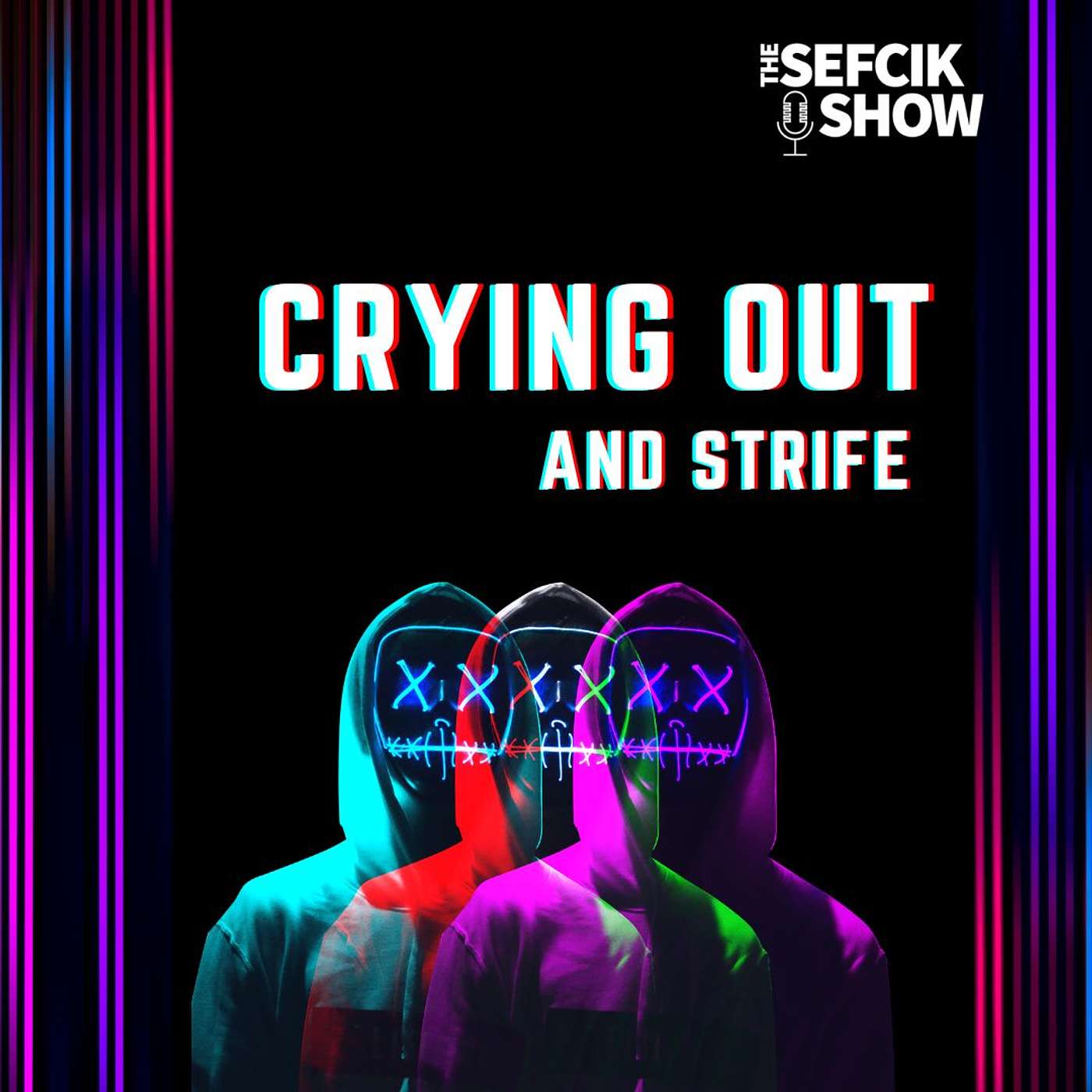 Crying Out and Strife episode artwork