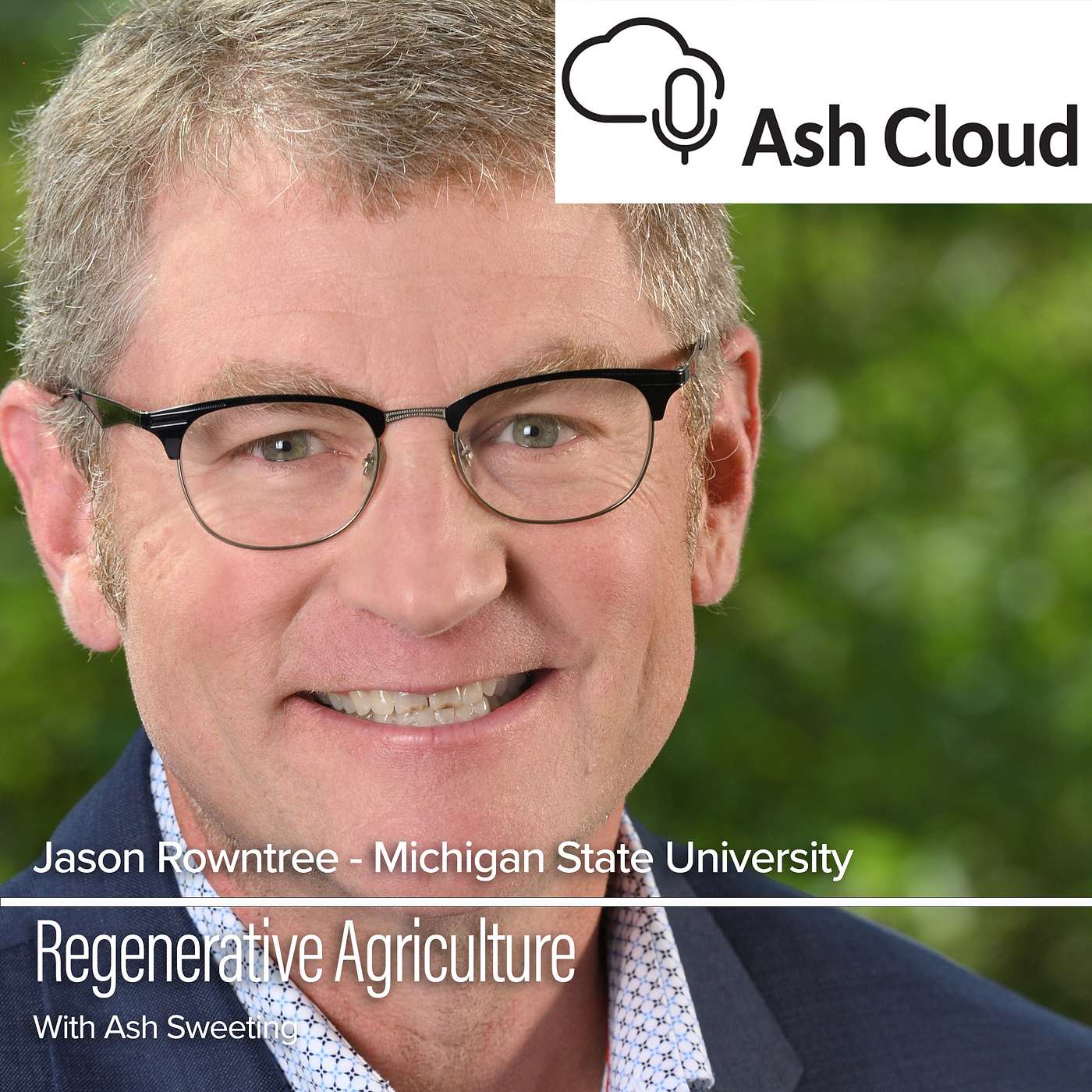 Regenerative agriculture with Jason Rowntree, Michigan State University
