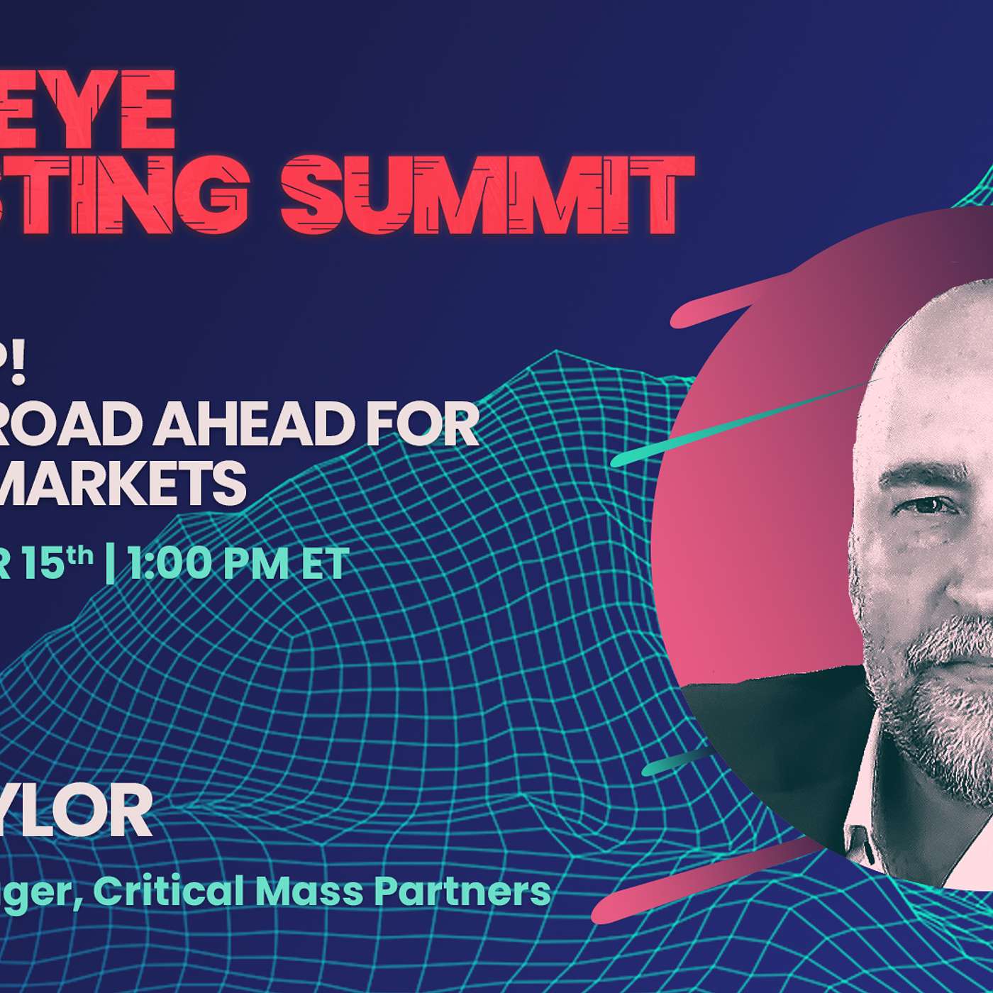 Mike Taylor: "Buckle Up! The Wild Road Ahead For Financial Markets" (Hedgeye Investing Summit)
