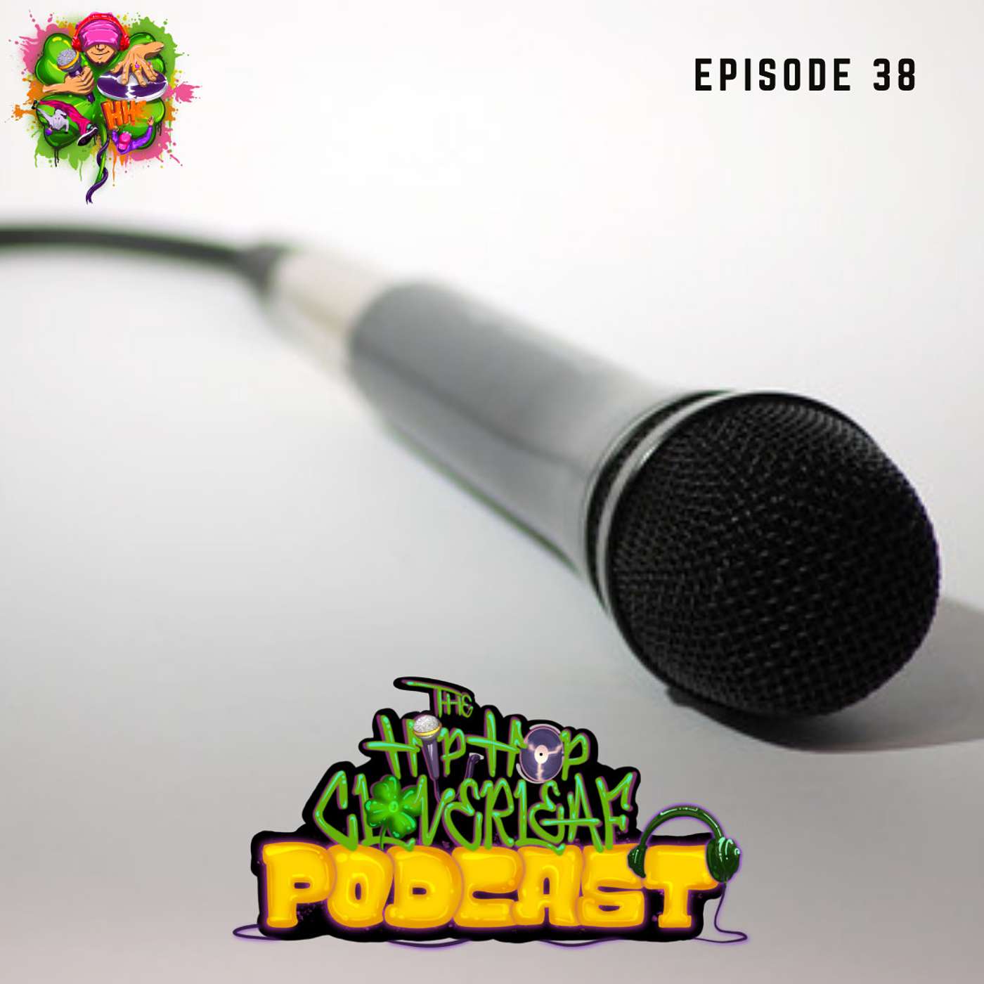 The Hip Hop Cloverleaf Podcast