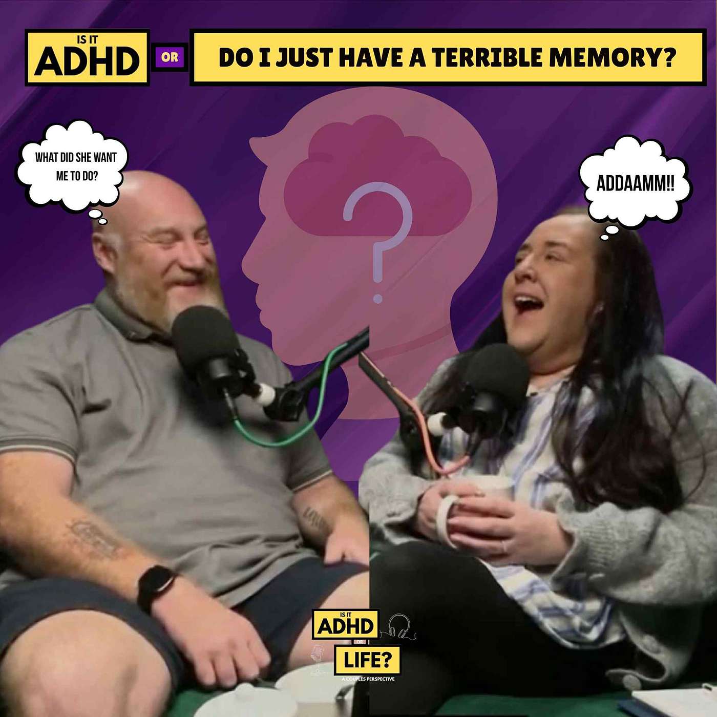 Is it ADHD or do I just have a terrible memory? - ADHD or Life? A Couple's Perspective Is it ADHD or do I just have a terrible memory? - ADHD or Life? A Couple's Perspective
