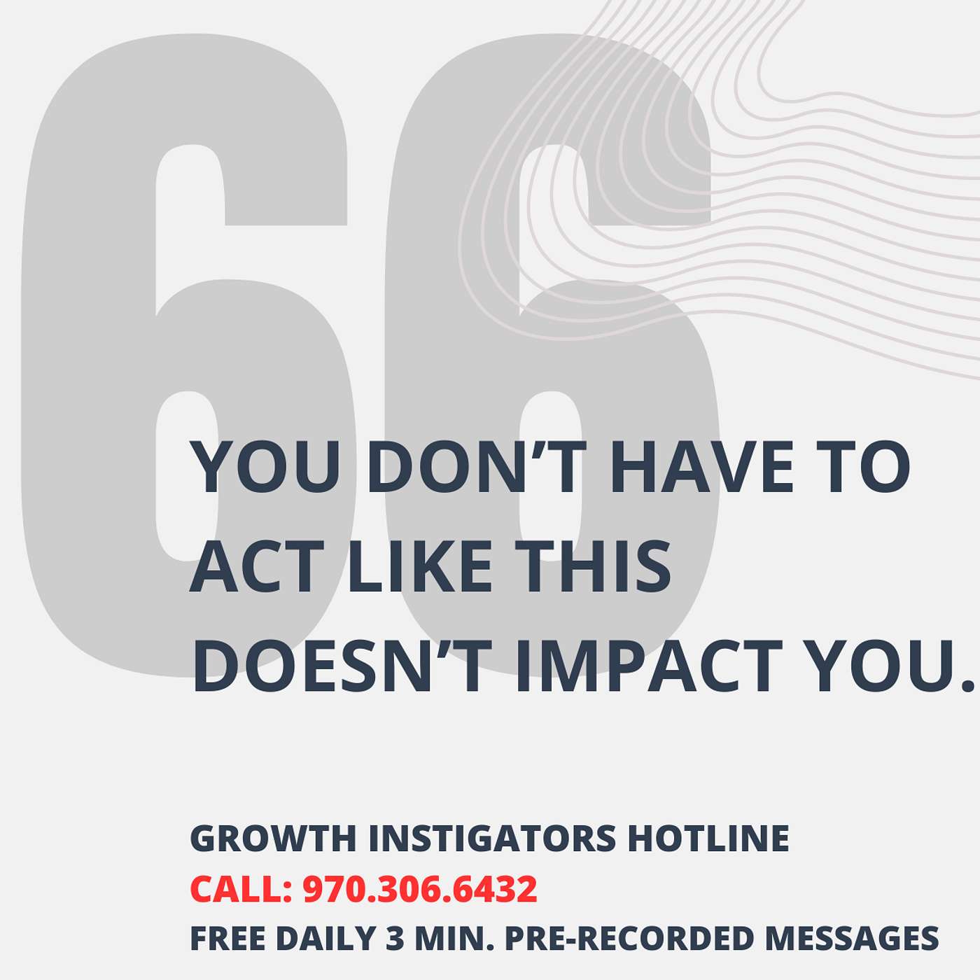 #66 You don’t have to act like this doesn’t impact you. episode artwork