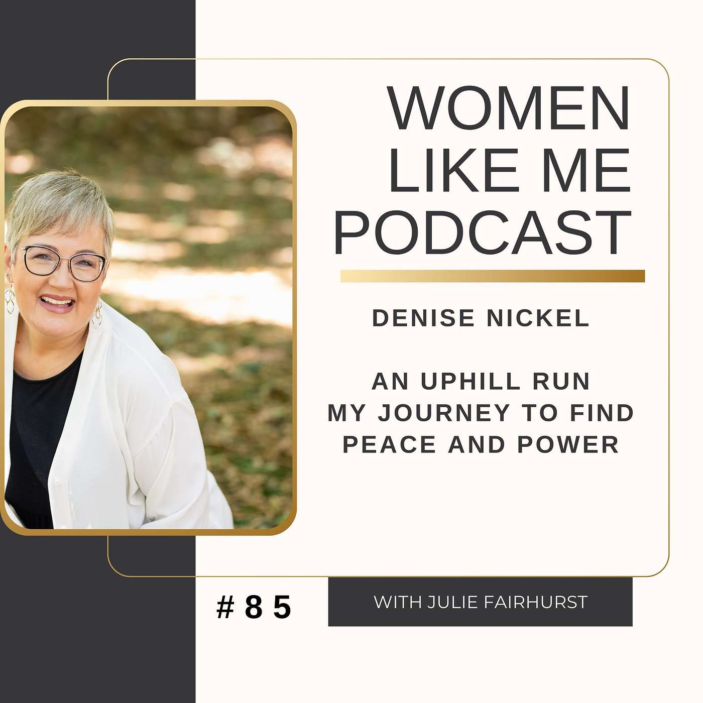 Finding Resilience and Faith Through Adversity with Denise Nickel