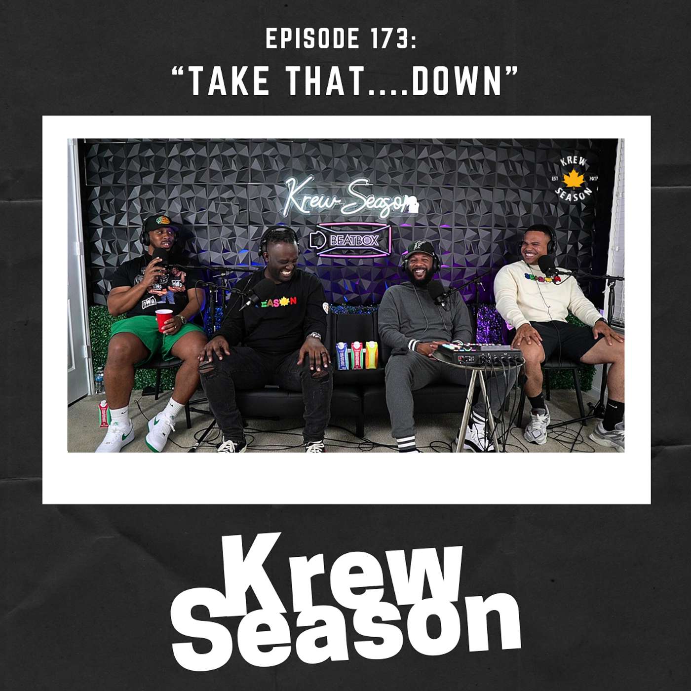 Episode 173 | "Take That....Down"