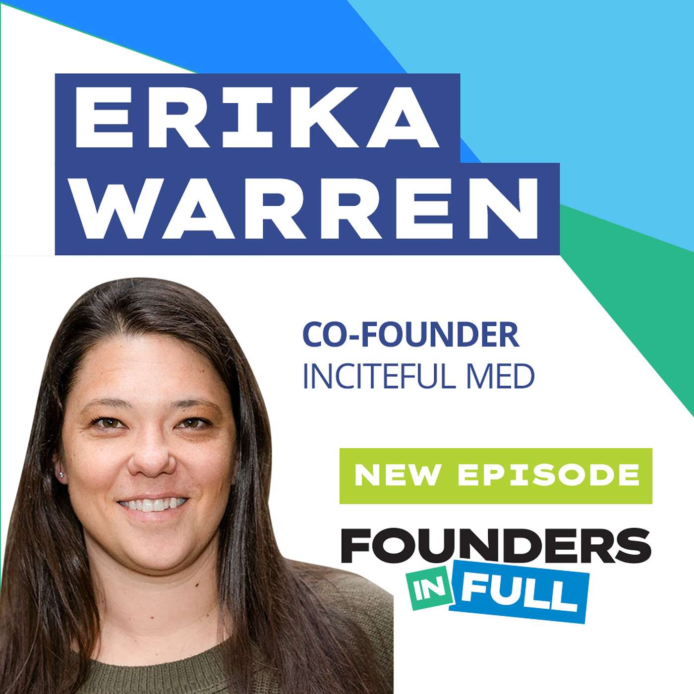 Erika Warren | Inciteful Med