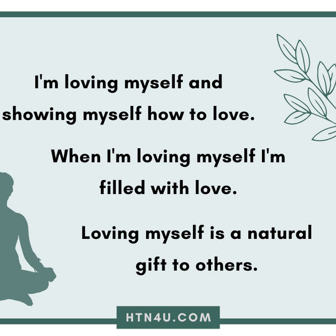 HTN4U Unlimiting Affirmations on Loving #190