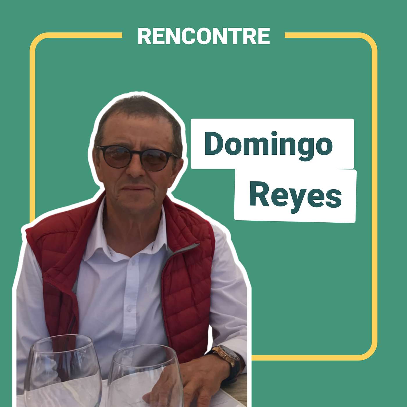 [Rencontre] - Domingo Reyes - Du régime de Franco au château de Rothschild episode artwork