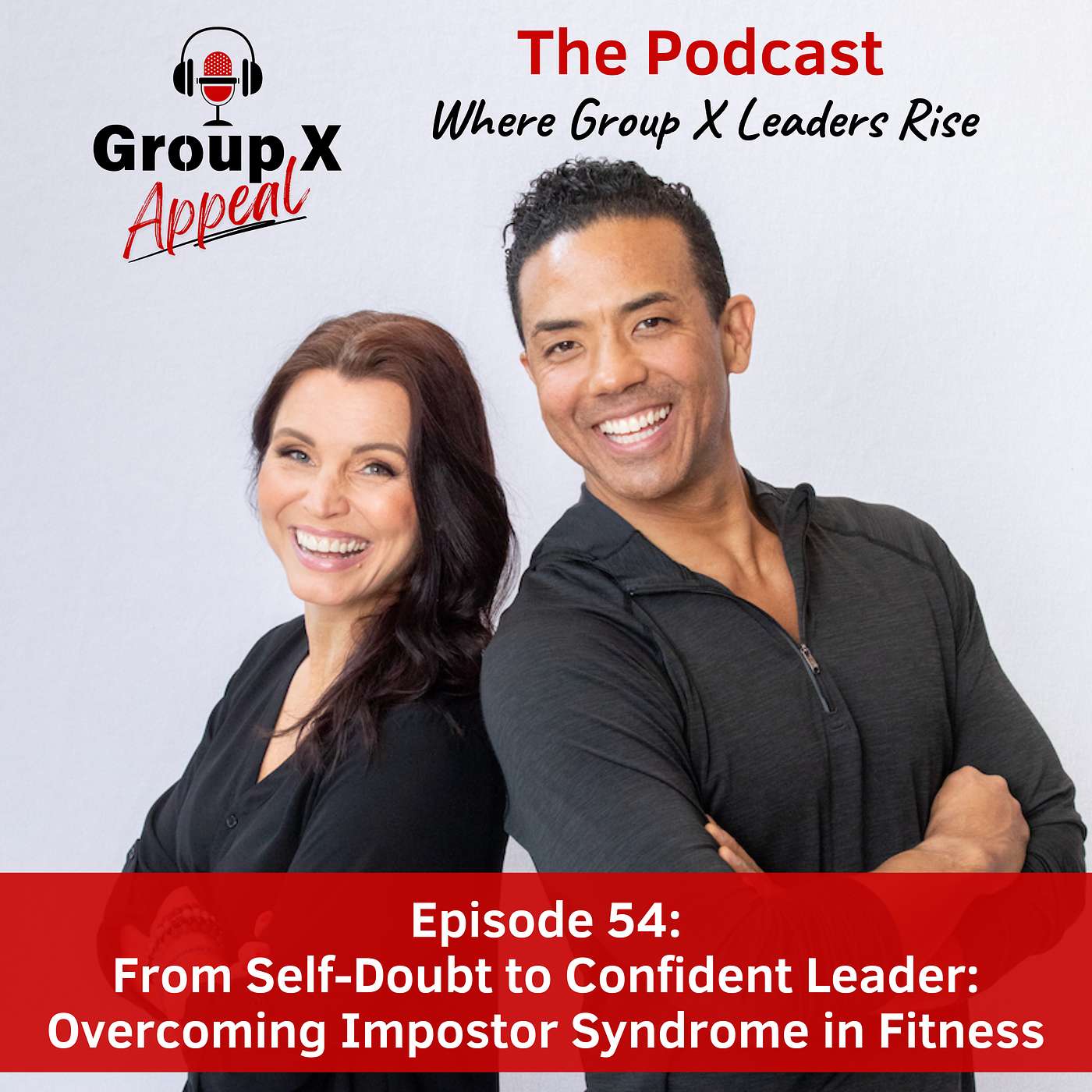 54: From Self-Doubt to Confident Leader: Overcoming Impostor Syndrome in Fitness episode artwork