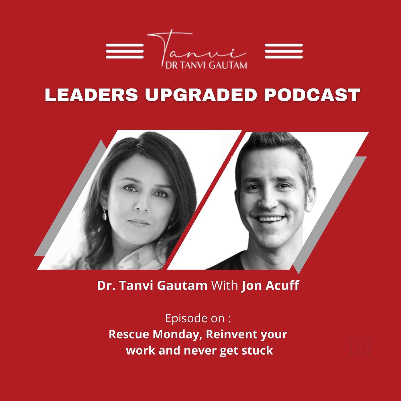 Leaders Upgraded Podcast