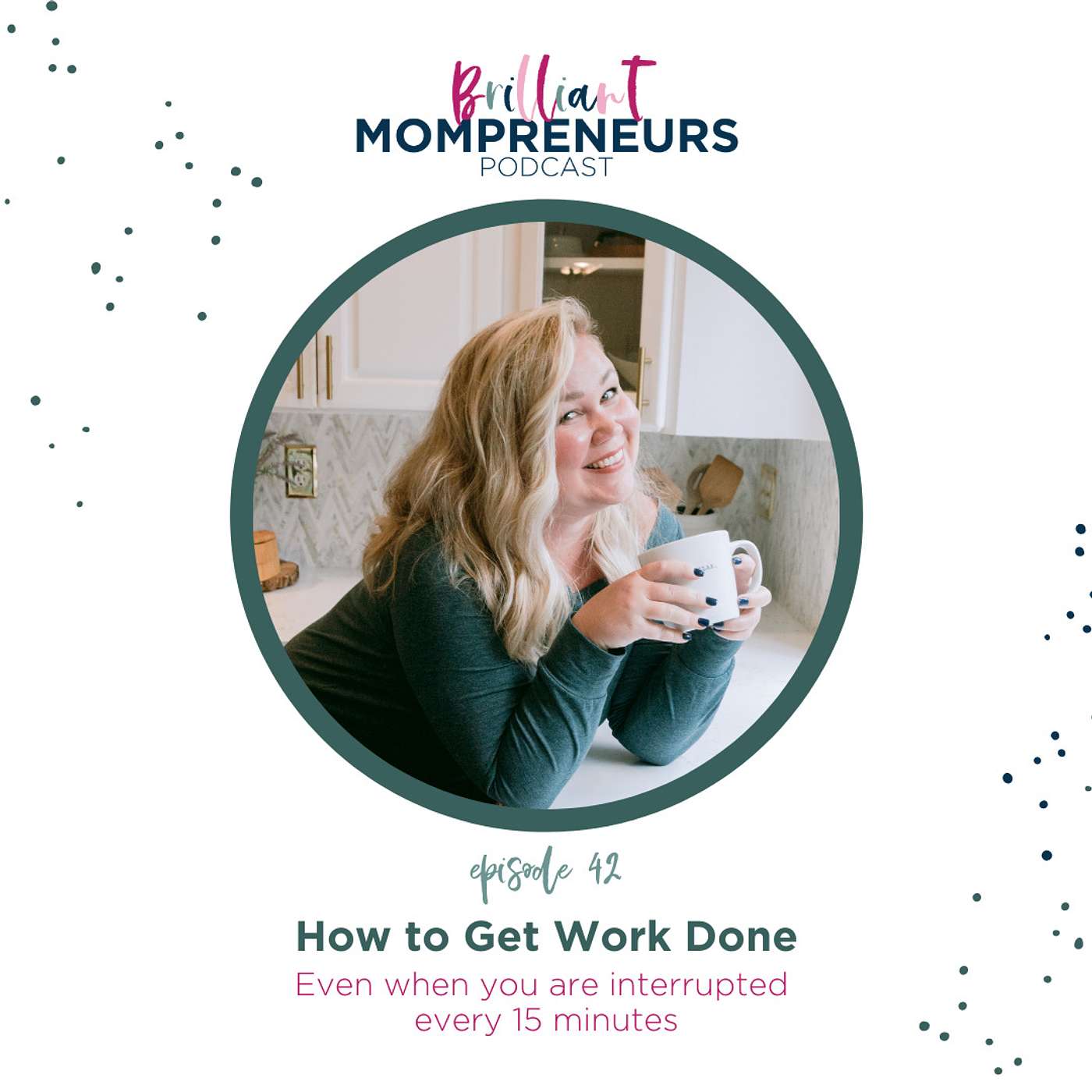 Brilliant Mompreneurs Podcast
