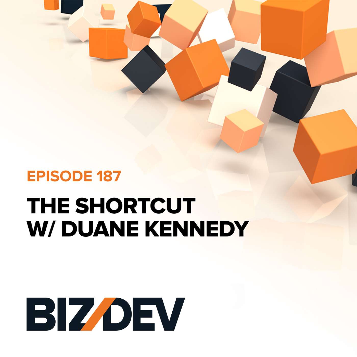 The Short Cut w/ Duane Kennedy | Ep. 187