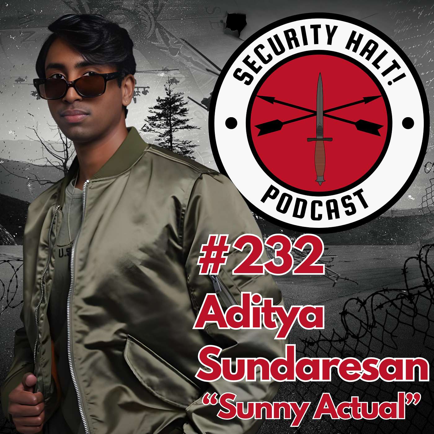 Security Halt! - #232 From Soldier to Comedian: Sunny’s Journey of Comedy, Creativity, and Transition