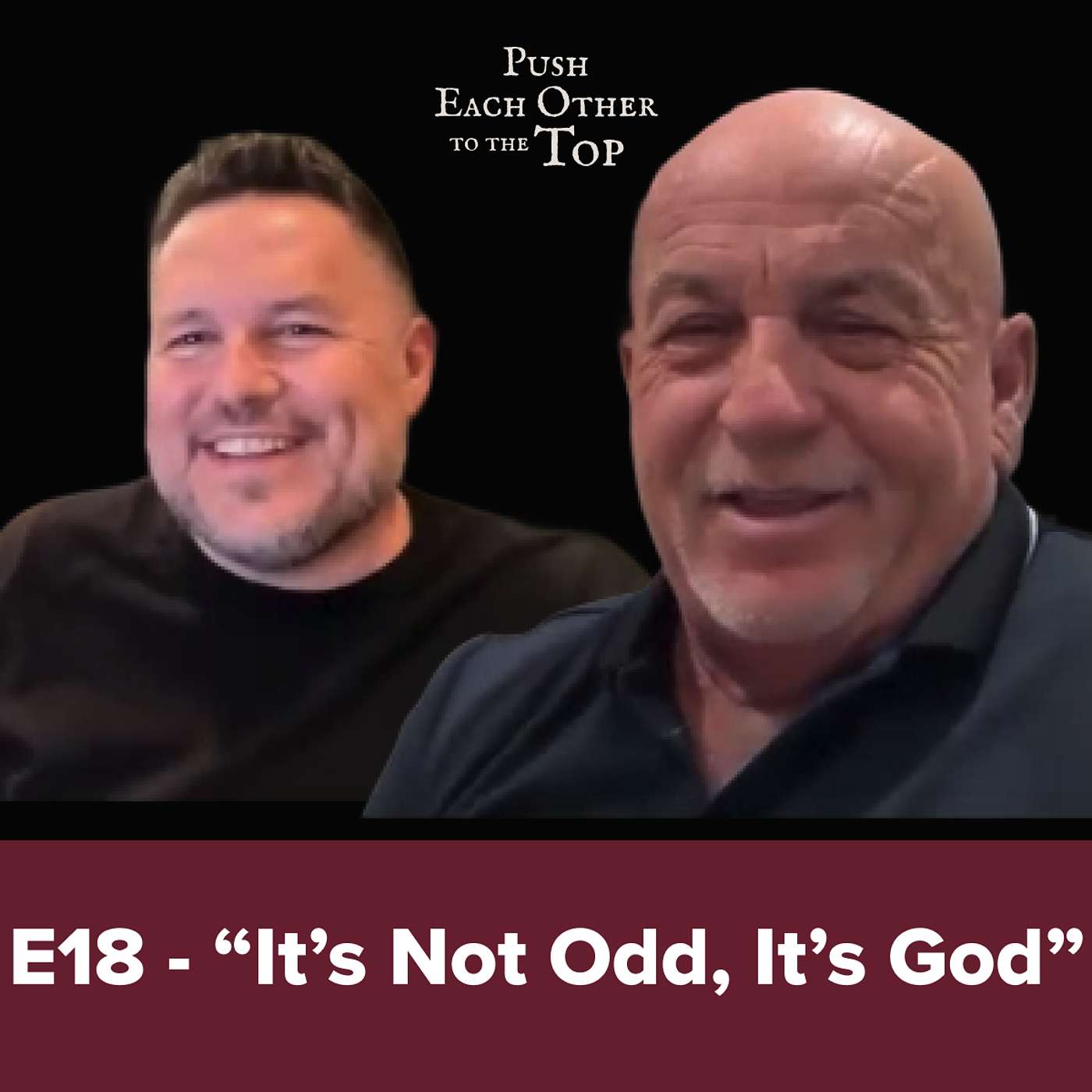 E18 - “It’s Not Odd, It’s God” episode artwork