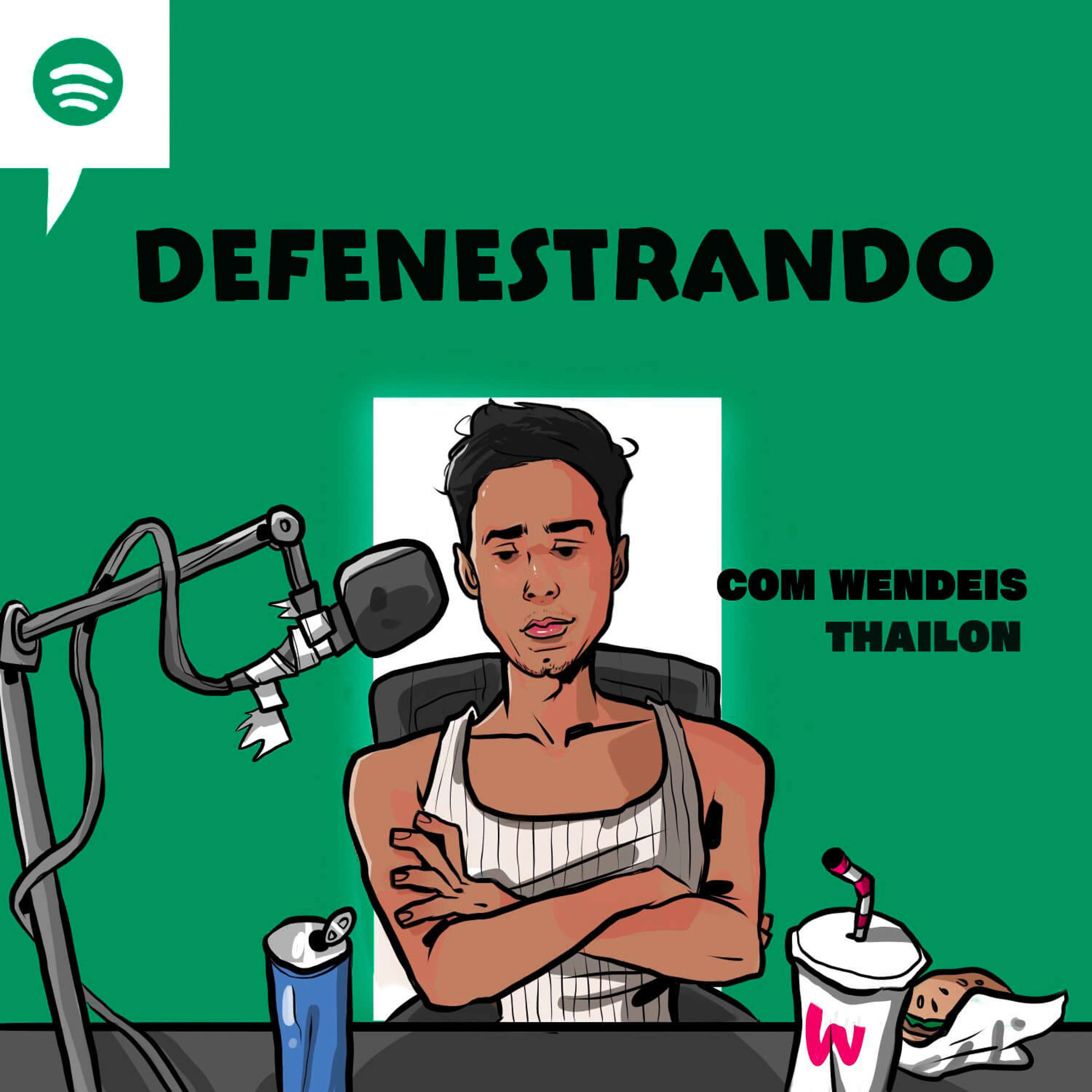 defenestrando com wendeis thailon