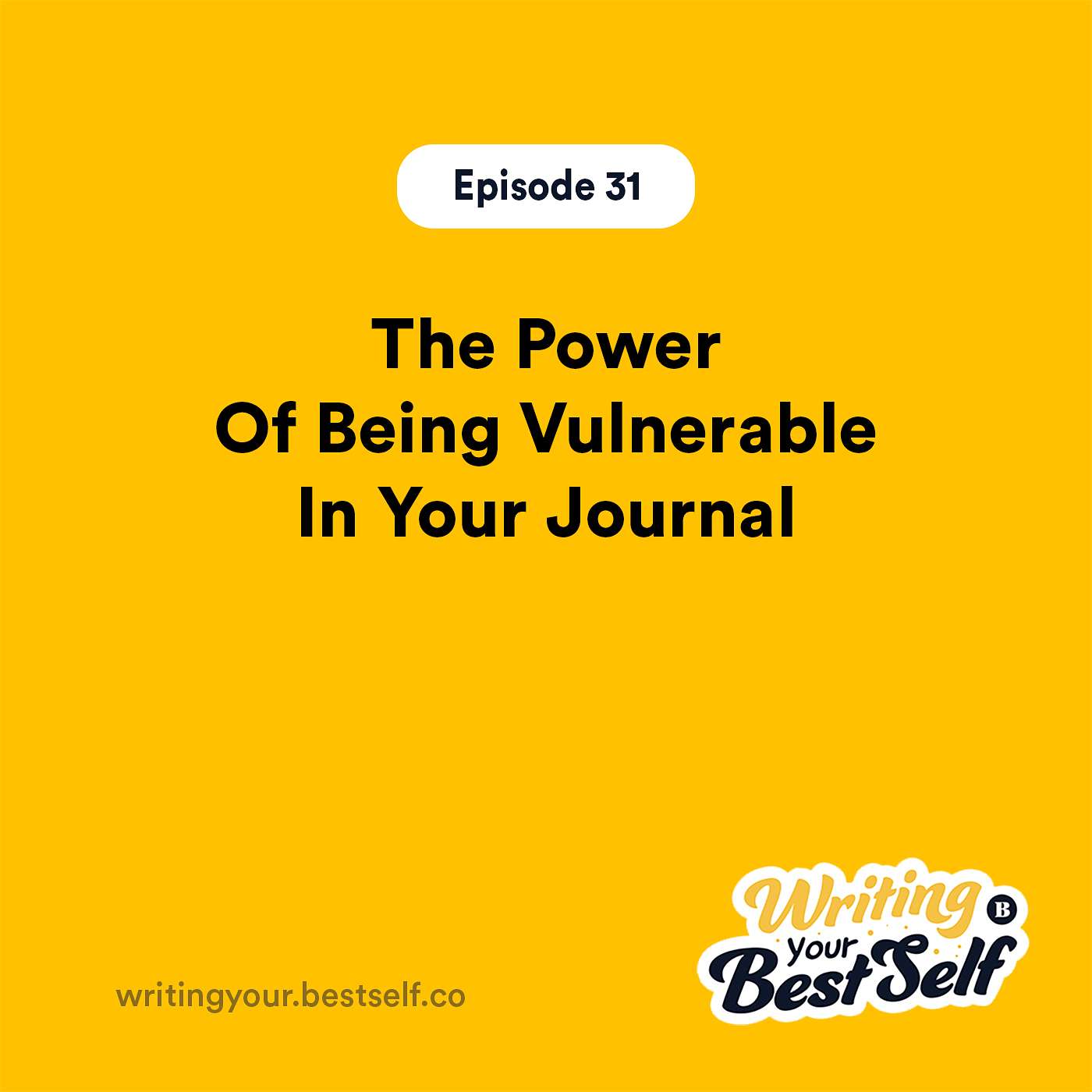 The Power Of Being Vulnerable In Your Journal