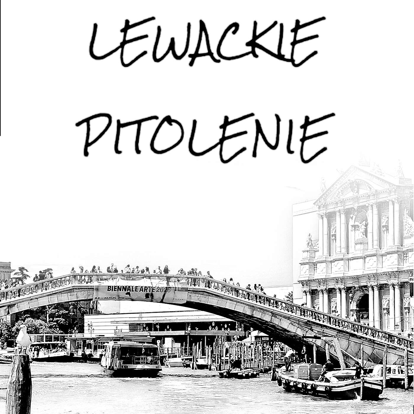 Lewaki z opóźnieniem o masowej turystyce. episode artwork