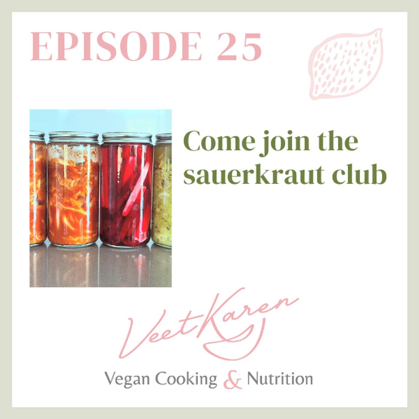 Veet Karen The Vegan Cooking and Nutrition Podcast