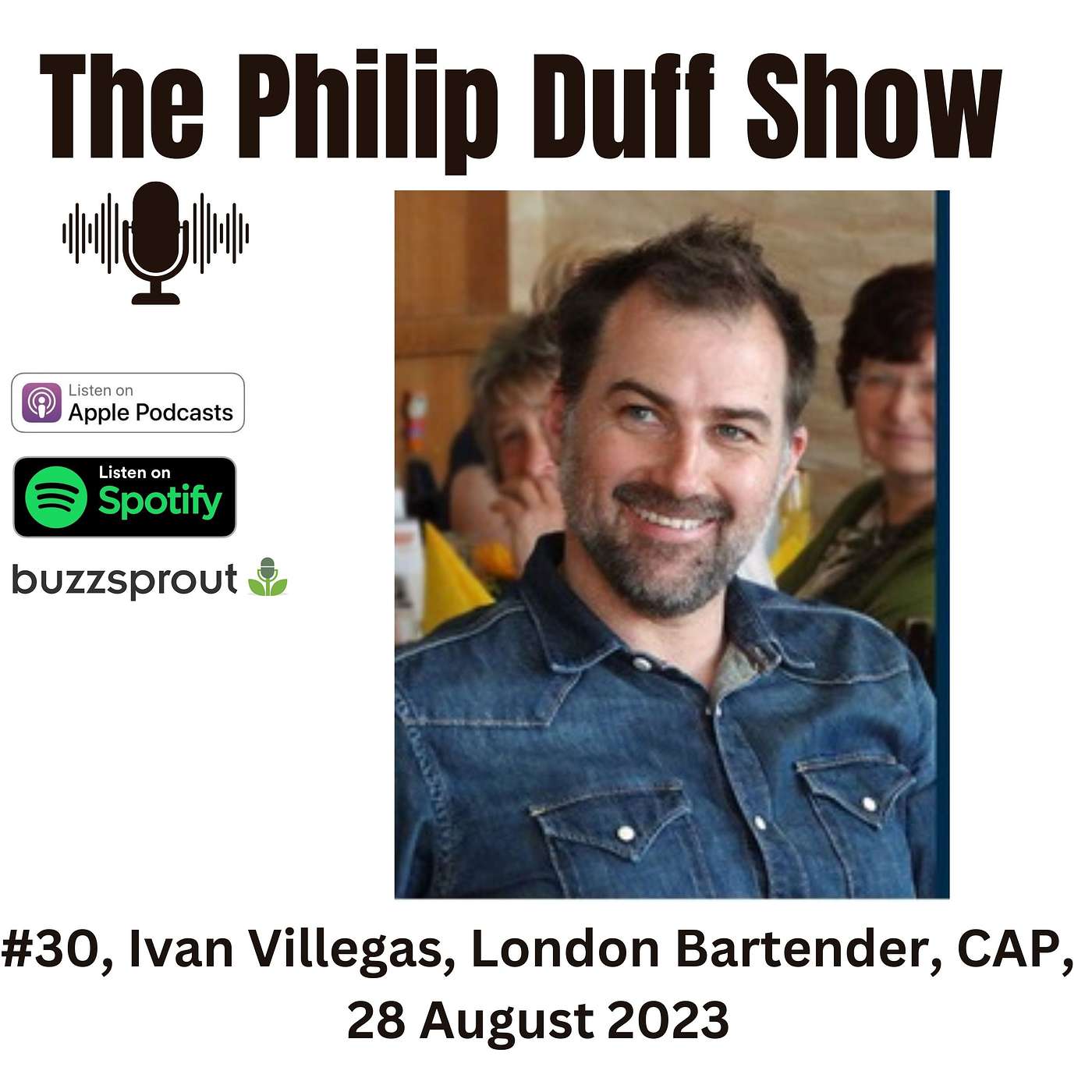 #30, Ivan Villegas, Spanish Bartender in London (now Mountain, ex-NoMad London, ex-Davies & Brook, ex-Swift) & CAP episode artwork