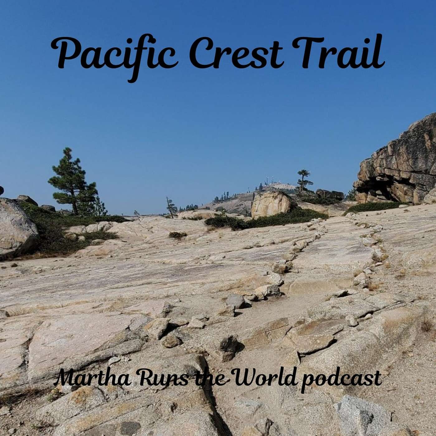 Pacific Crest Trail - GEM of the West!