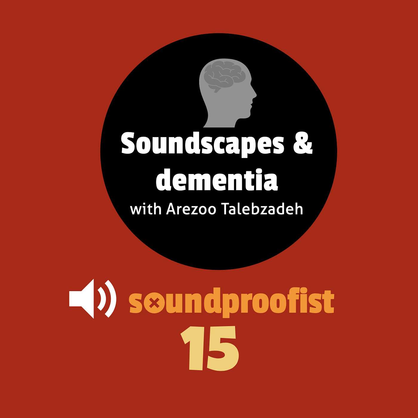 15 | Soundscapes and dementia (with Arezoo Talebzadeh) 15 | Soundscapes and dementia (with Arezoo Talebzadeh)