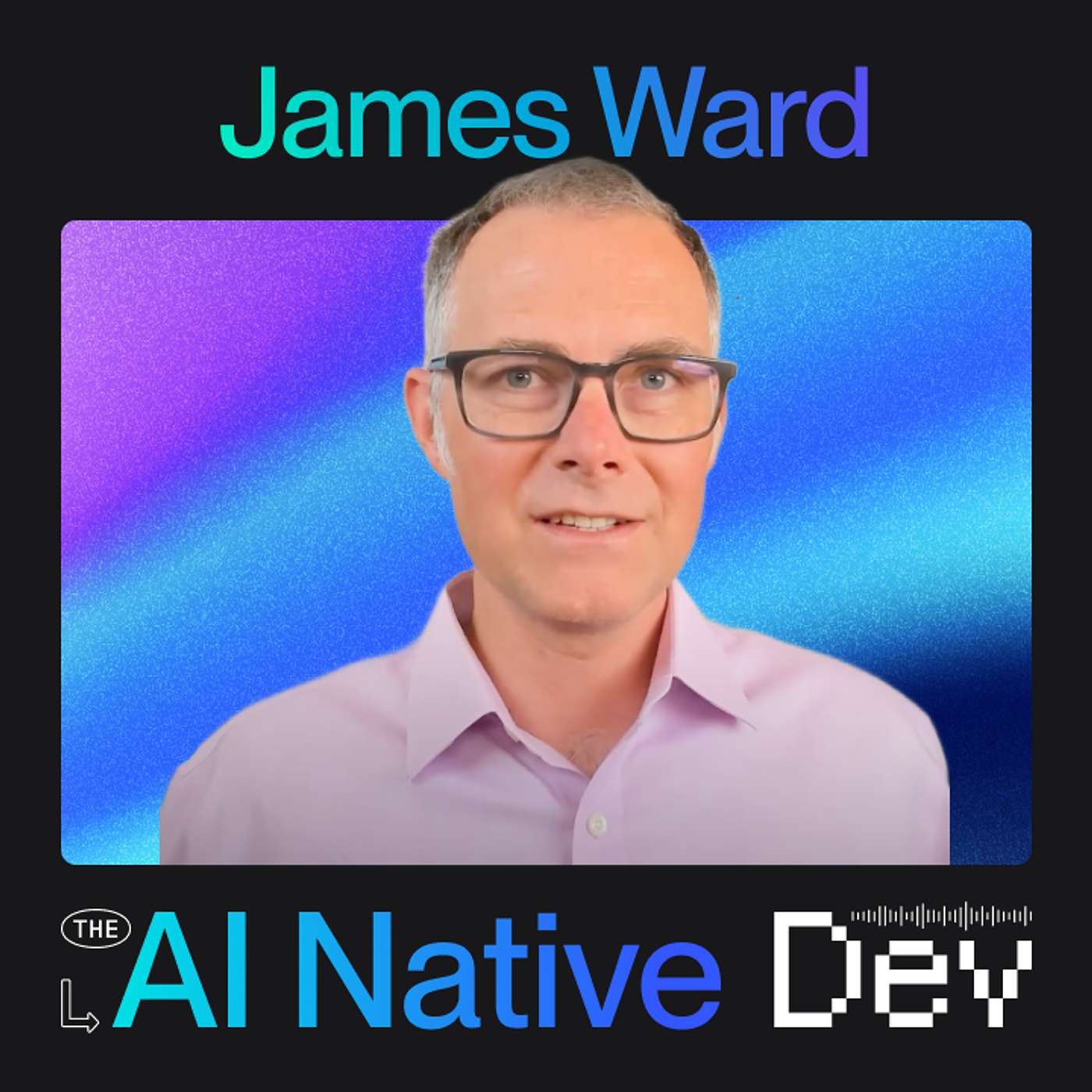 Rethinking Software Development: James Ward on AI's Role in Software Testing and Coding