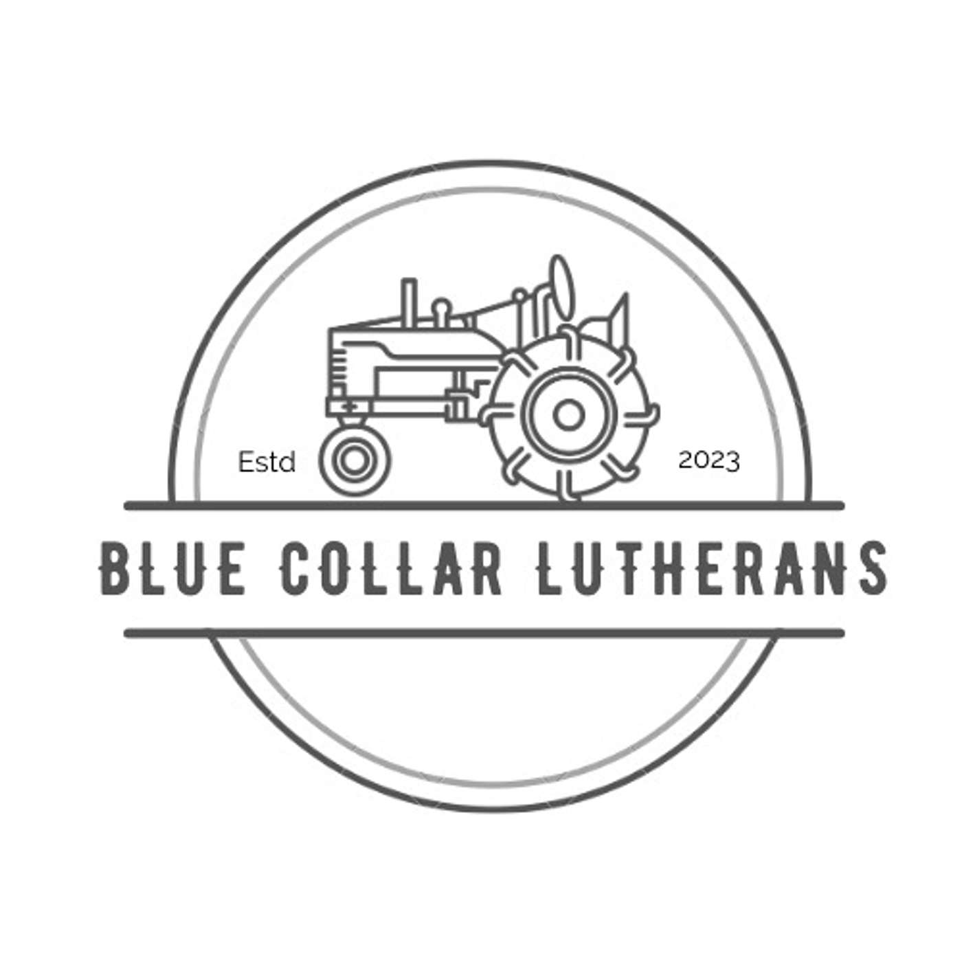 Blue Collar Lutherans