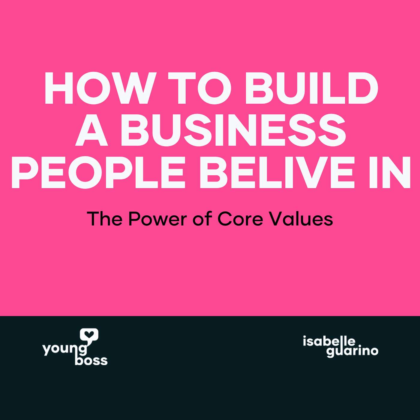 Build a Brand with REAL Core Values! Build a Brand with REAL Core Values!