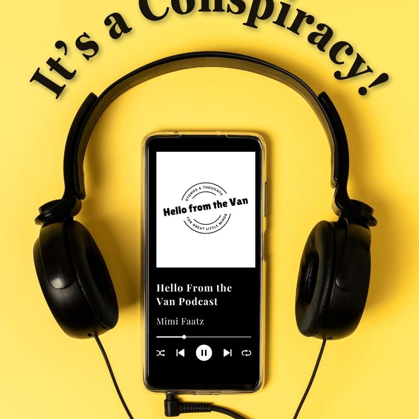 It's a Conspiracy Man! ...Or Is It?! episode artwork