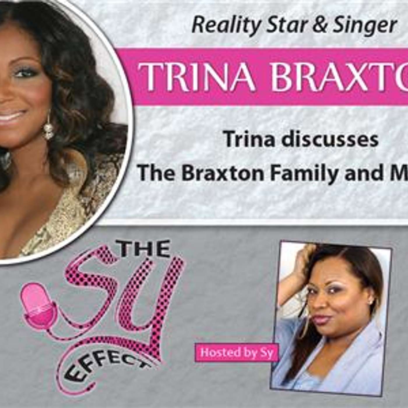 Reality Star|Singer Trina Braxton