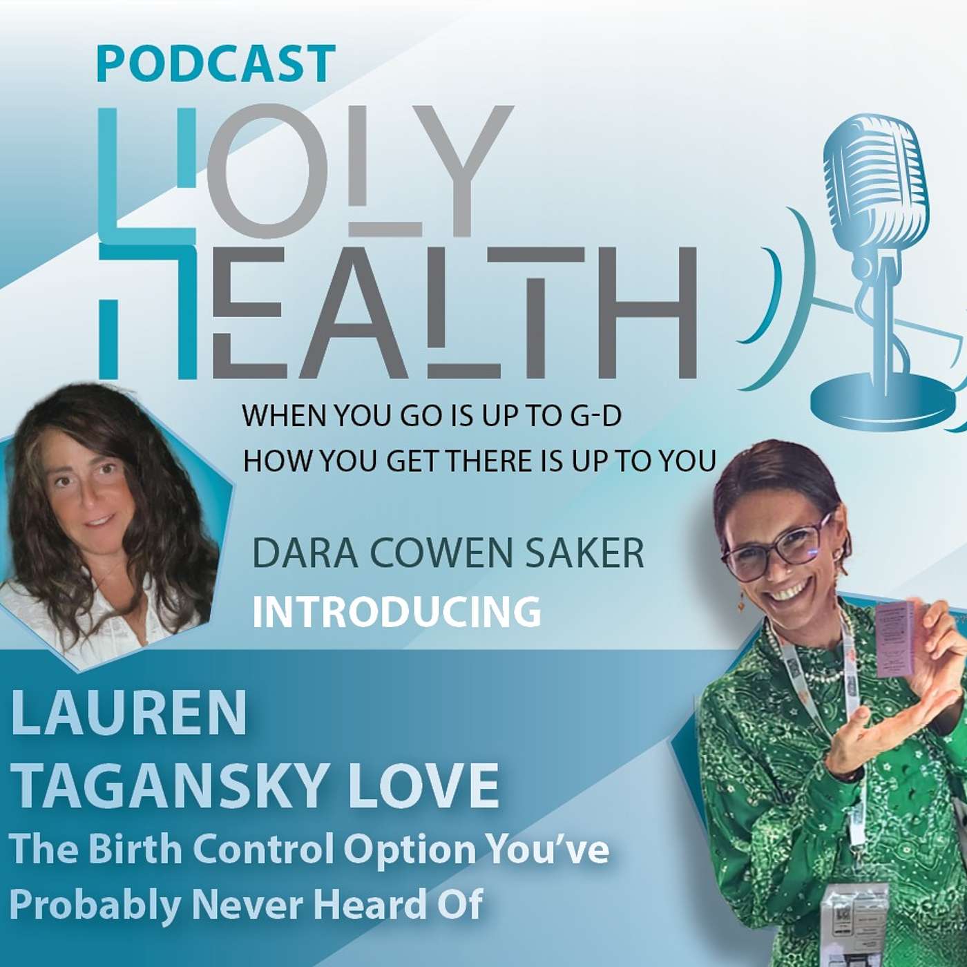 The Birth Control Option You've Probably Never Heard Of" with Wise Women's Choice's Lauren Tagansky Love episode artwork