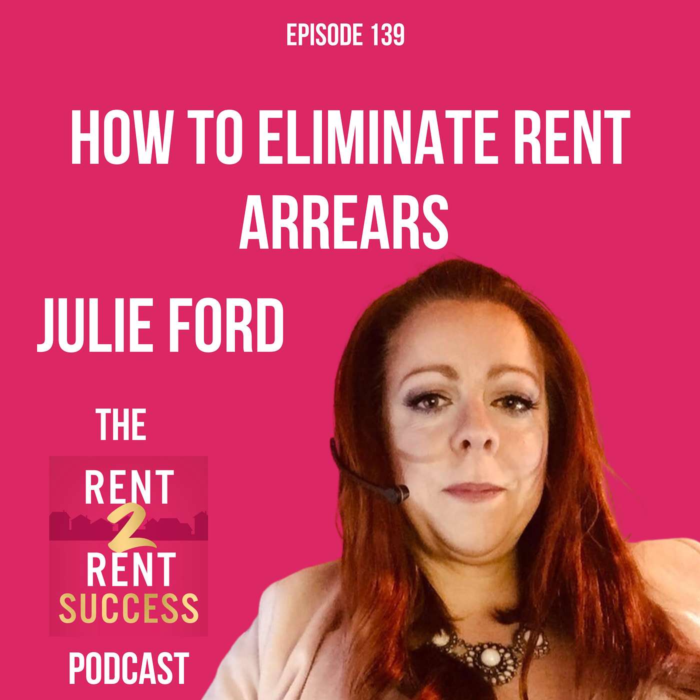 How to eliminate rent arrears with Julie Ford