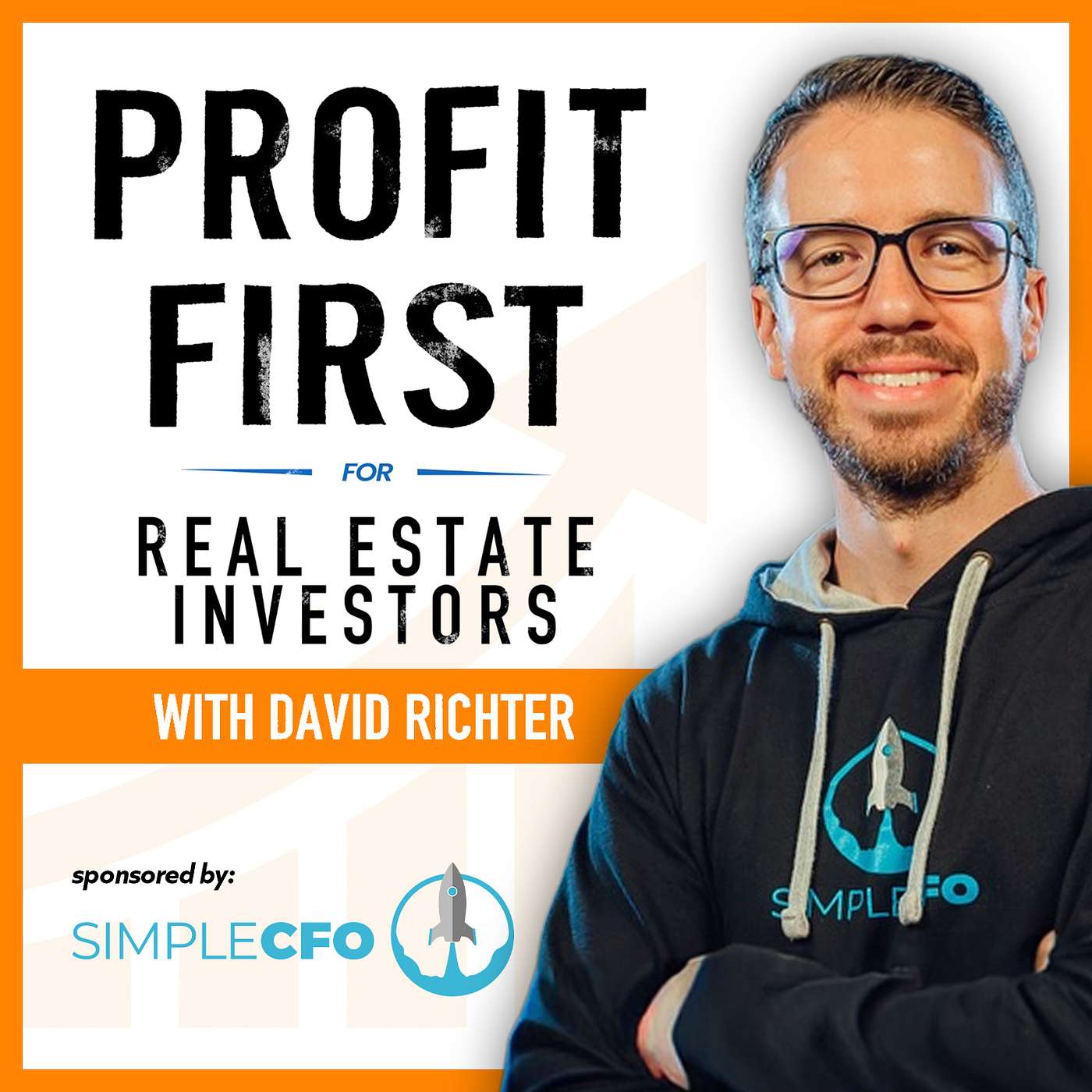 Profit First for Real Estate Investors with David Richter