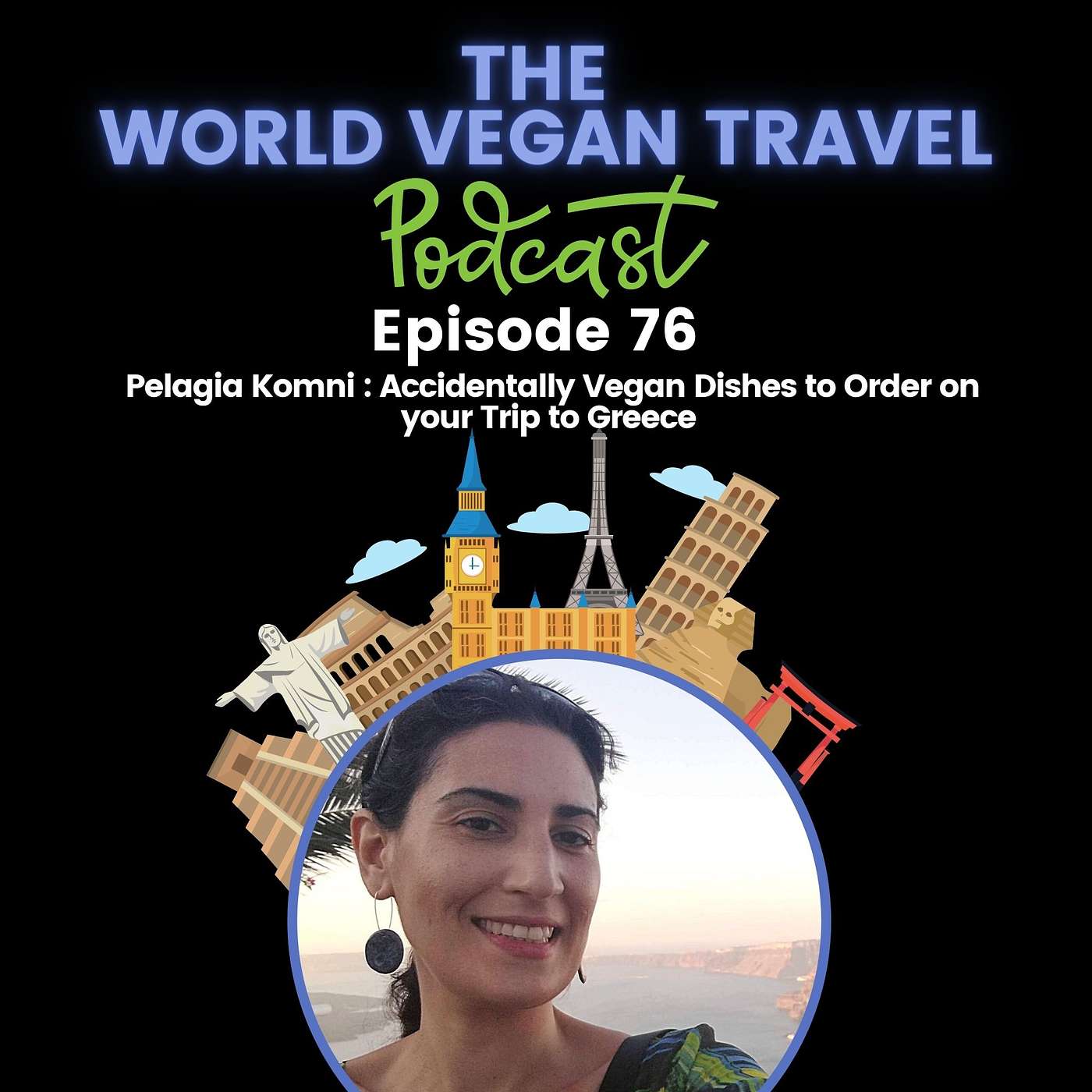 Accidentally Vegan Dishes to order on your trip to Greece | Pelagia Komni / The Greek Appetite | Ep 76