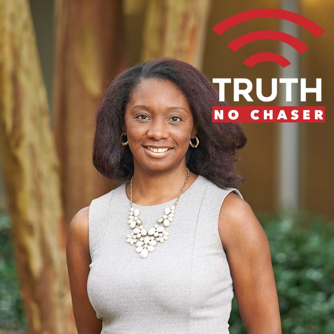 TRUTH: NO CHASER