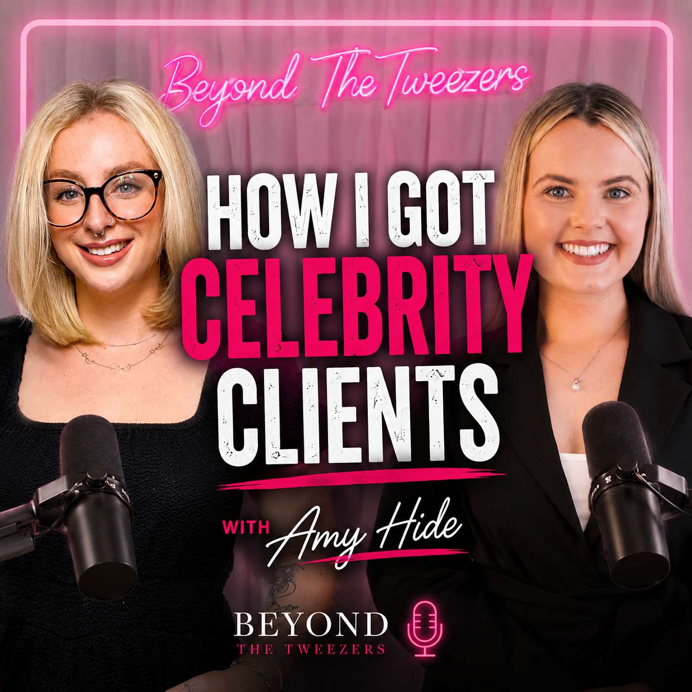 From 3 Salons to Celebrity Clients: The Truth About Building a Successful Mobile Beauty Business | Amy Hide episode artwork